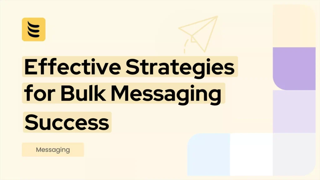 effective-strategies-bulk-messaging